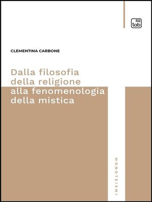 cover image of Dalla filosofia della religione alla fenomenologia della mistica